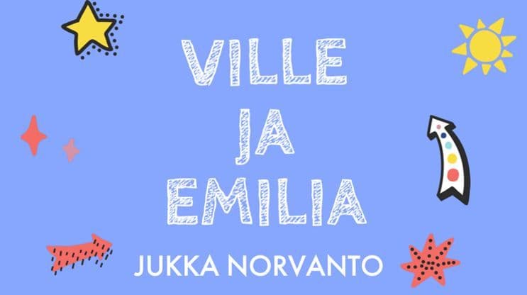 Ville ja Emilia