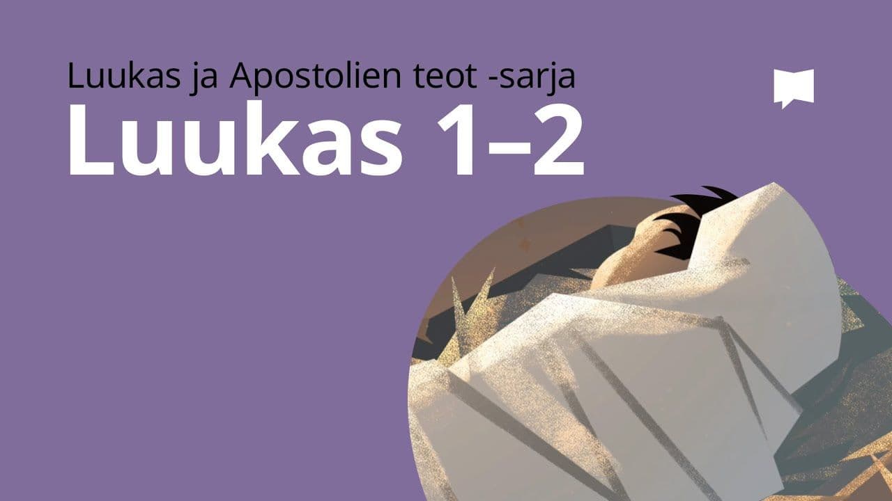 Osa 1 - Luukas 1-2